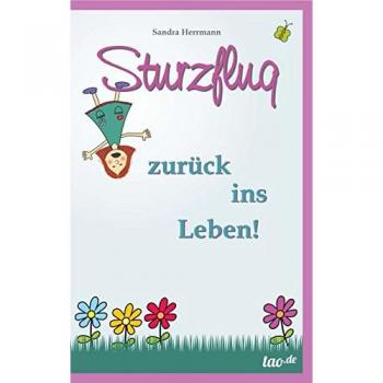 Sturzflug zurück ins Leben