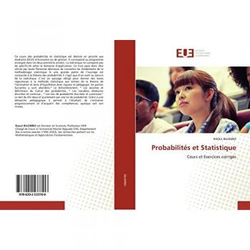 Probabilités et Statistique: Cours et Exercices corrigés