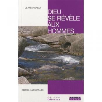 Dieu Se Révèle Aux Hommes
