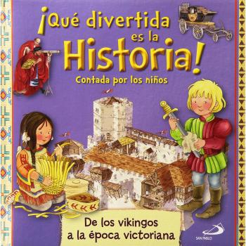 ¡QUÉ DIVERTIDA ES LA HISTORIA! CONTADA POR LOS NIÑOS