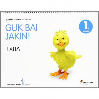 GUK BAI JAKIN! 1 URRATSA TXITA.
