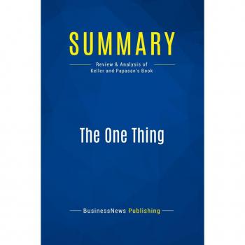 Summary: The One Thing