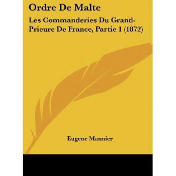 Mannier, Eugene: Ordre De Malte