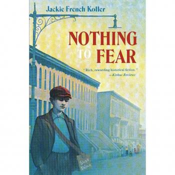 Nothing to Fear, by Jackie French Koller