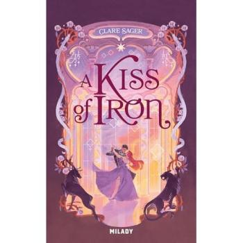 Shadows of Tenebris, T1 : A Kiss of Iron