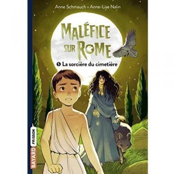 Maléfice sur Rome, Tome 05