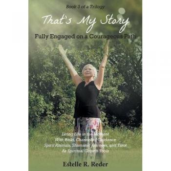 Reder, E: Fully Engaged on a Courageous Path