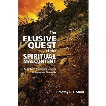 The Elusive Quest of the Spiritual Malcontent