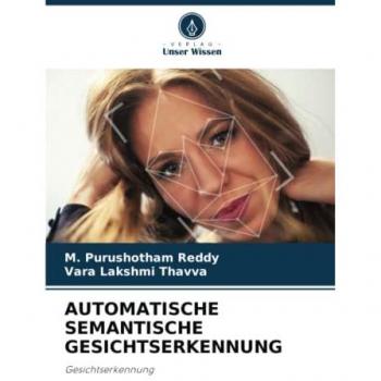 AUTOMATISCHE SEMANTISCHE GESICHTSERKENNUNG: Gesichtserkennung