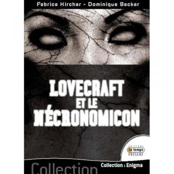 Lovecraft Et Le Nécronomicon