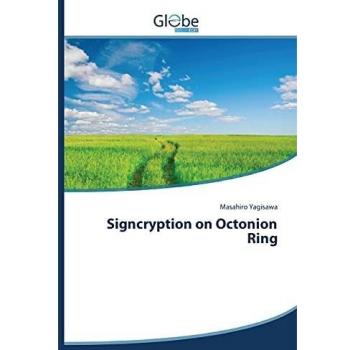 Signcryption on Octonion Ring