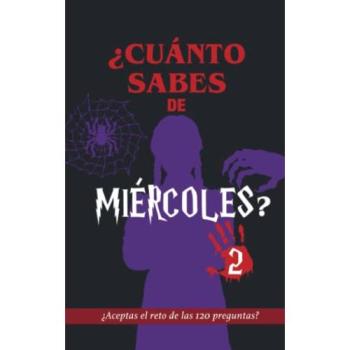 Regala Libros: ¿Cuánto sabes de Miércoles? 2