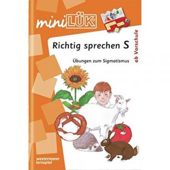 miniLÜK: Richtig sprechen S: Übungen zum Sigmatismus ab Vorschule