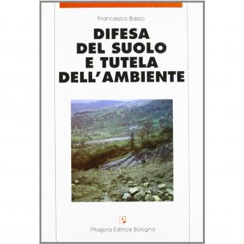 Difesa del suolo e tutela dell'ambiente