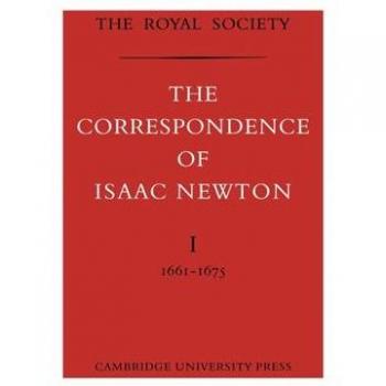 The correspondence of isaac newton paperback