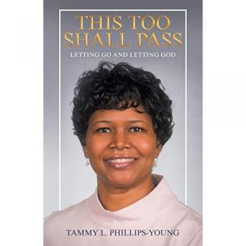 This Too Shall Pass: Letting Go and Letting God