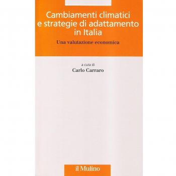 Cambiamenti climatici e strategie di adattamento in Italia. Una valutazione economica