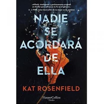 Nadie se acordará de ella (Tapa blanda).