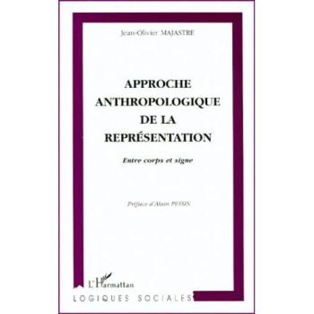 Approche anthropologique de la représentation