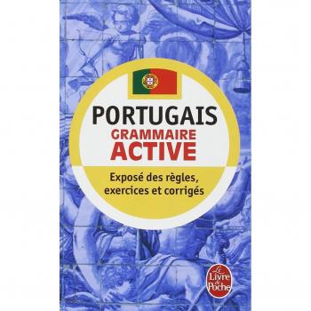 Grammaire active du portugais (Methode 90 de Langue)