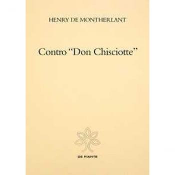 Contro «Don Chisciotte»