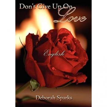 Don't Give Up On Love: English