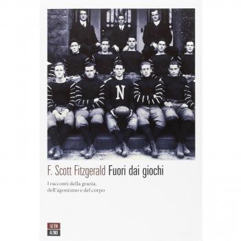 Fuori dai giochi. I racconti della grazia, dell'agonismo e del corpo