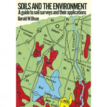 Soils and the Environment: A Guide to Soil Surveys and their Applications (Environmental Resource Management Series)