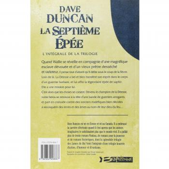 La Septième Epée, Intégrale : Le Guerrier de la Déesse ; Le Voyage du Saphir ; Le Destin de l'Epée