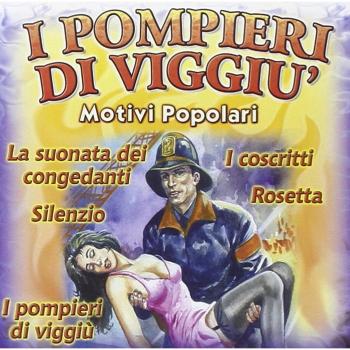 Compilation I Pompieri Di Viggiu Motivi Popolari (CD)