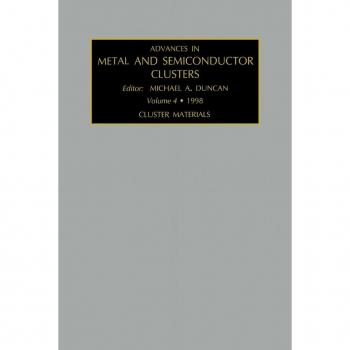 Advances in Metal and Semiconductor Clusters