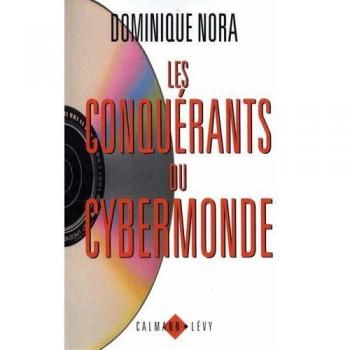 Les Conquérants du cybermonde