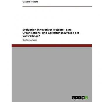 Evaluation innovativer Projekte