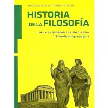Historia De La Filosofía I. De La Antigüedad A La Edad Media