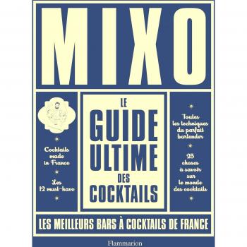 Le guide ultime des cocktails