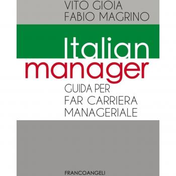 Italian manager. Guida per far carriera manageriale