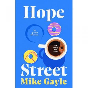 Mike Gayle Hope Street