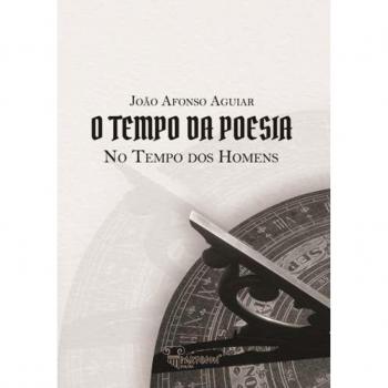 O Tempo Da Poesia