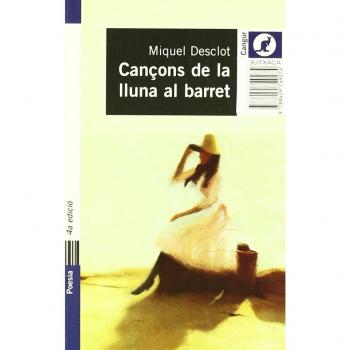 Cançons de la lluna al barret (Bolsillo) (Tapa blanda).