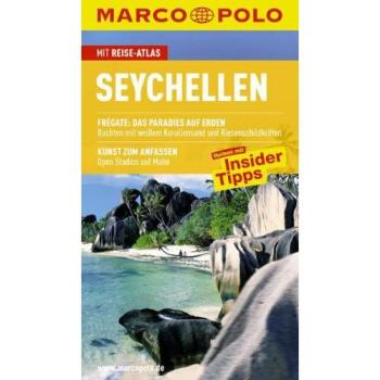 MARCO POLO Reiseführer Seychellen: Reisen mit Insider-Tipps