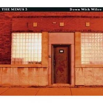 Moins 5 avec Wilco