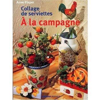 Collage de serviettes : A la campagne