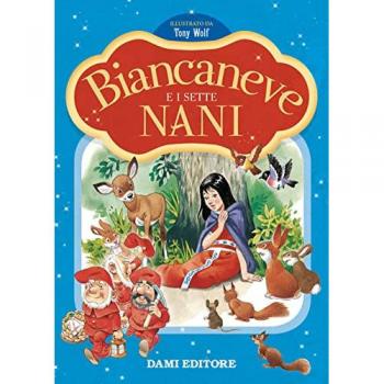 Biancaneve. Prime storie da leggere. Ediz. a colori