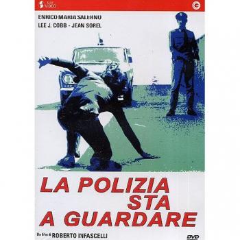 La Polizia Sta A Guardare