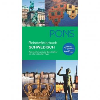 PONS Reisewörterbuch Schwedisch: Reisewörterbuch und Sprachführer mit interkulturellen Tipps