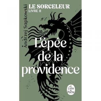 L'Epée de la Providence (Le Sorceleur, Tome 2)