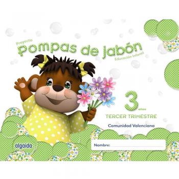 Pompas de jabón 3 años. 3º trimestre..