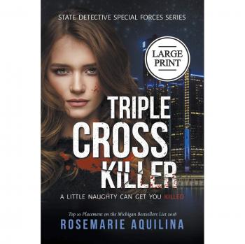 Triple Cross Killer (State Detective Special Forces, Band 1)