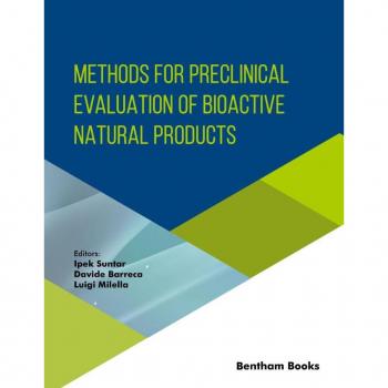 Methods For Preclinical Evaluation of Bioactive Natural Products