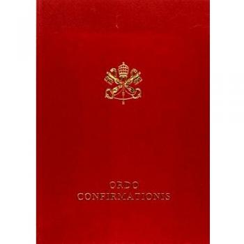 Ordo confirmationis. Editio typica